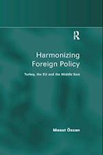 Harmonizing Foreign Policy