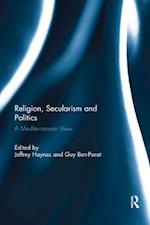 Religion, Secularism and Politics