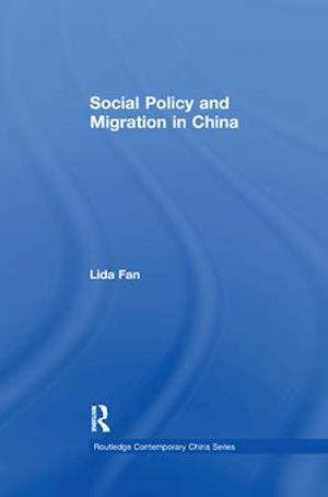 Social Policy and Migration in China