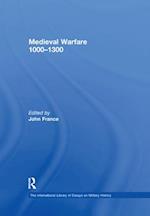 Medieval Warfare 1000–1300