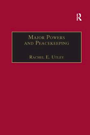 Major Powers and Peacekeeping