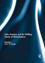 Latin America and the Shifting Sands of Globalization
