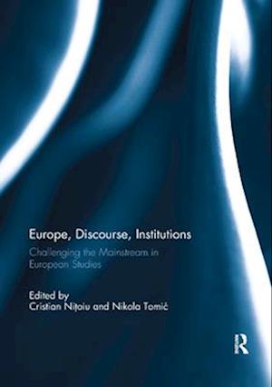 Europe, Discourse, and Institutions