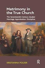 Matrimony in the True Church