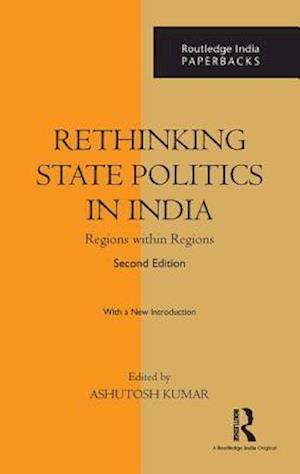 Rethinking State Politics in India