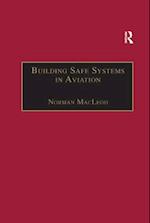 Building Safe Systems in Aviation