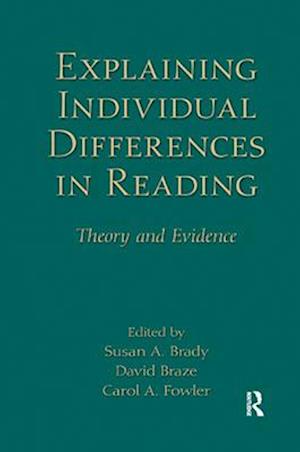 Explaining Individual Differences in Reading