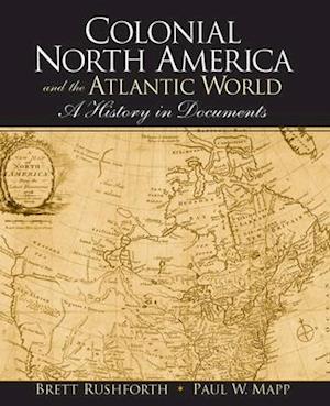 Colonial North America and the Atlantic World