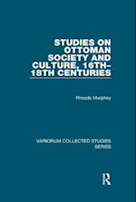 Studies on Ottoman Society and Culture, 16th–18th Centuries