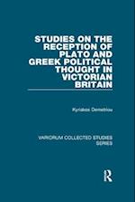 Studies on the Reception of Plato and Greek Political Thought in Victorian Britain