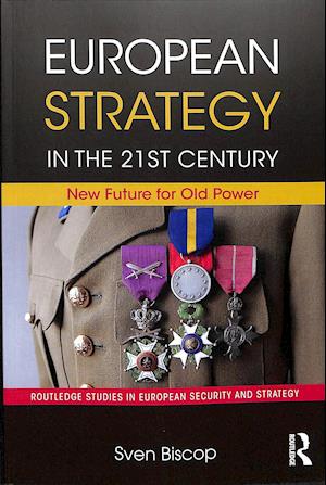 European Strategy in the 21st Century