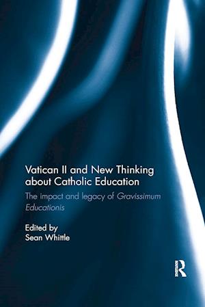 Vatican II and New Thinking about Catholic Education