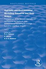 Hydraulic and Environmental Modelling: Estuarine and River Waters