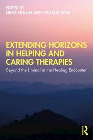 Extending Horizons in Helping and Caring Therapies
