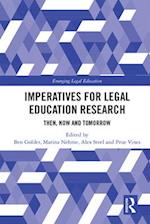 Imperatives for Legal Education Research