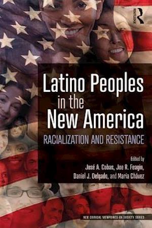 Latino Peoples in the New America