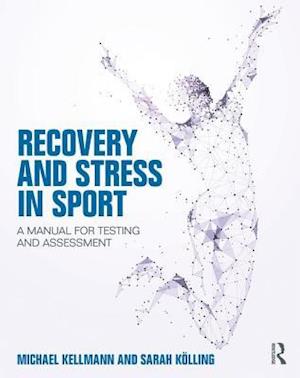 Recovery and Stress in Sport