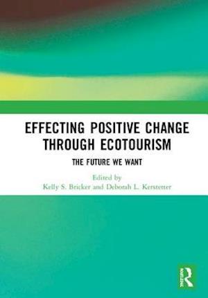 Effecting Positive Change through Ecotourism