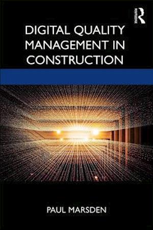 Digital Quality Management in Construction