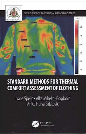 Standard Methods for Thermal Comfort Assessment of Clothing