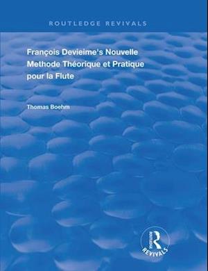 Francois Devienne's Nouvelle Methode Theorique et Pratique Pour la Flute