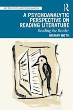 A Psychoanalytic Perspective on Reading Literature