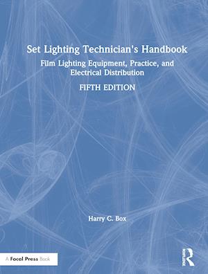 Set Lighting Technician's Handbook