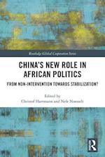 China’s New Role in African Politics