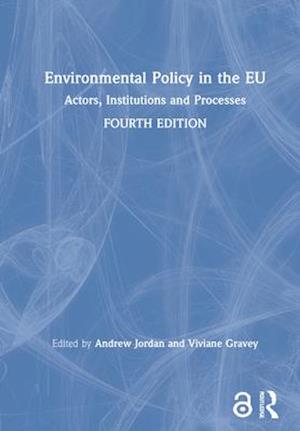 Environmental Policy in the EU