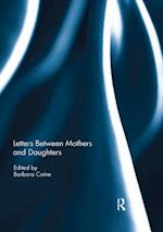 Letters Between Mothers and Daughters