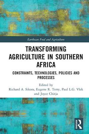 Transforming Agriculture in Southern Africa