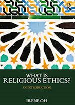What is Religious Ethics?
