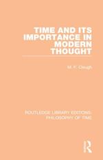 Time and its Importance in Modern Thought