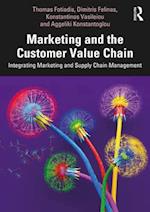 Marketing and the Customer Value Chain
