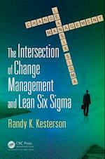 Intersection of Change Management and Lean Six Sigma