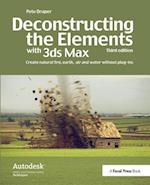 Deconstructing the Elements with 3ds Max