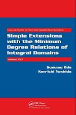 Simple Extensions with the Minimum Degree Relations of Integral Domains