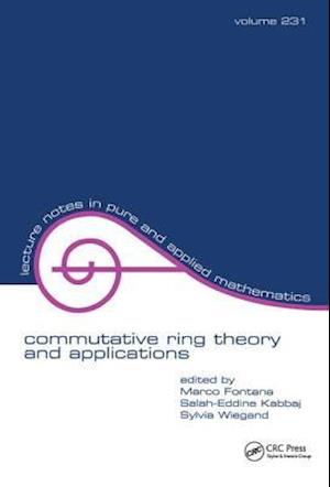 Commutative Ring Theory and Applications