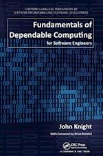 Fundamentals of Dependable Computing for Software Engineers