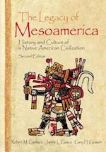 The Legacy of Mesoamerica