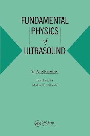 Fundamental Physics of Ultrasound
