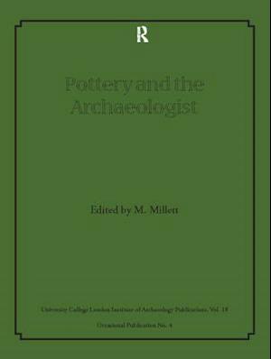 Pottery and the Archaeologist