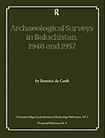 Archaeological Surveys in Baluchistan, 1948 and 1957