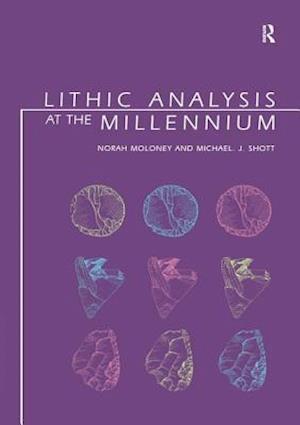 Lithic Analysis at the Millennium