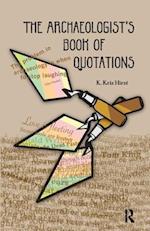 The Archaeologist's Book of Quotations