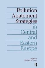 Pollution Abatement Strategies in Central and Eastern Europe