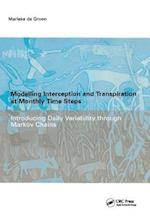 Modelling Interception and Transpiration at Monthly Time Steps