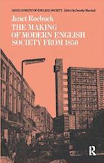 The Making of Modern English Society from 1850