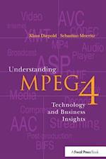 Understanding MPEG 4