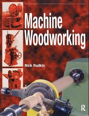 Machine Woodworking